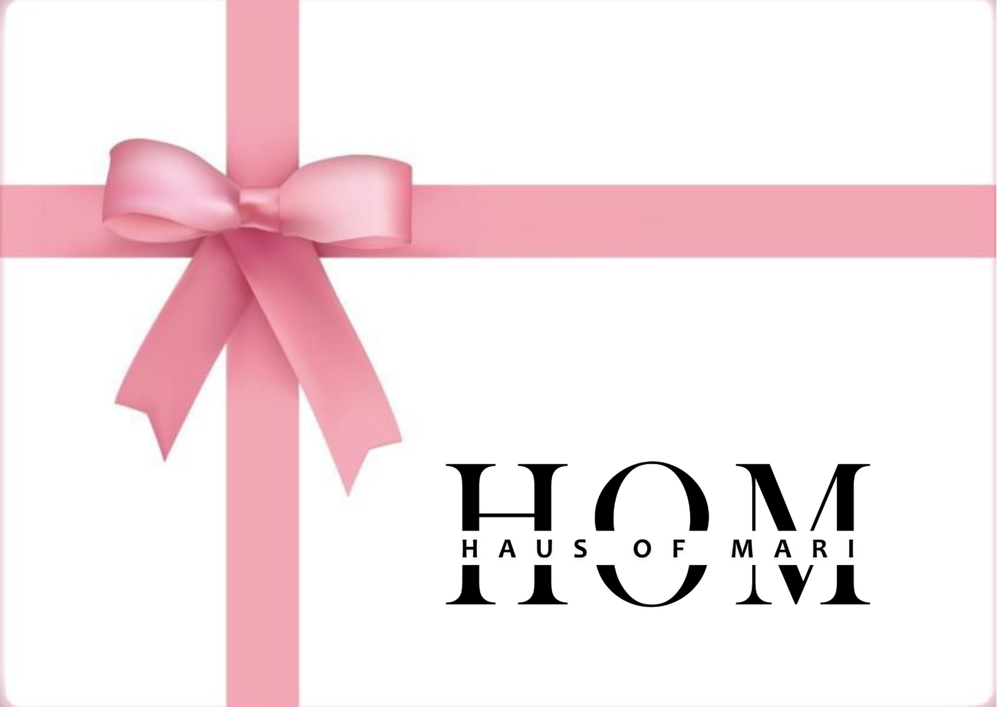 Haus of Mari Gift Card